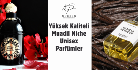 Yüksek Kaliteli Muadil Niche Unisex Parfümler